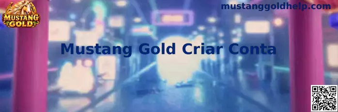 Mustang Gold Criar Conta